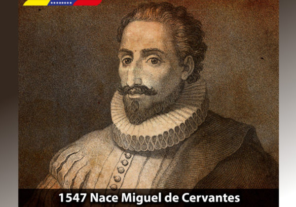 29 De Septiembre: Natalicio De Miguel De Cervantes Saavedra