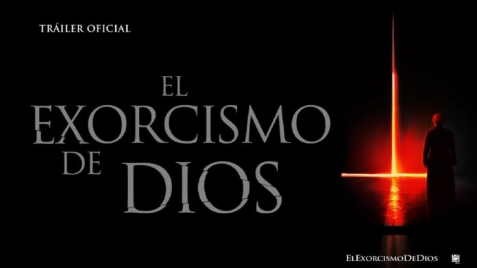«El exorcismo de Dios»