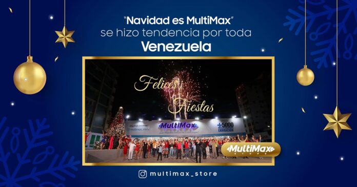 Multimax Store bienvenida Navidad 2022
