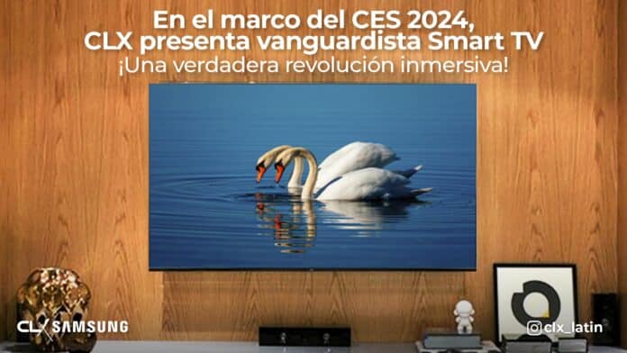 CES 2024 CLX Smart TV - Noticias Ahora