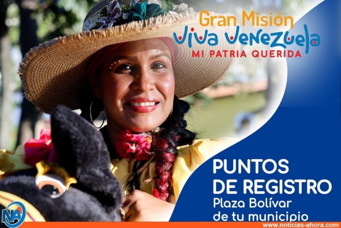 registro Misión Viva Venezuela Este sábado 02 de marzo inicia primera fase del registro de la Misión Viva Venezuela