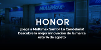 HONOR en Multimax La Candelaria