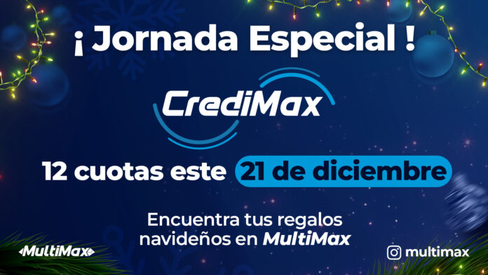 jornada especial CrediMax Multimax diciembre
