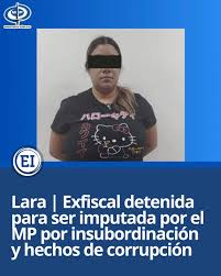 Detenida exfiscal del MP-1-1