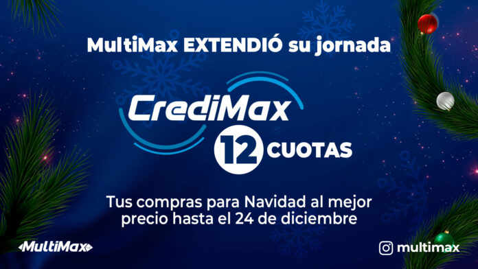 multimax-jornada-credimax-navidad-doce-cuotas MultiMax jornada CrediMax diciembre