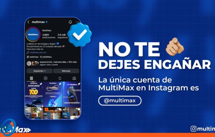 La única cuenta de MultiMax en Instagram @multimax