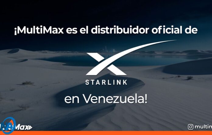 Starlink llegó a MultiMax Starlink llegó a MultiMax