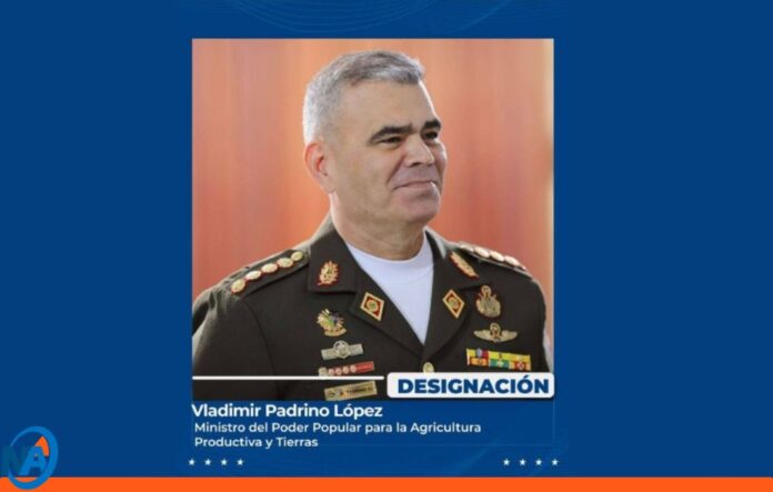 Vladimir Padrino López Ministro de Agricultura Productiva y Tierras Vladimir Padrino López Ministro de Agricultura Productiva y Tierras