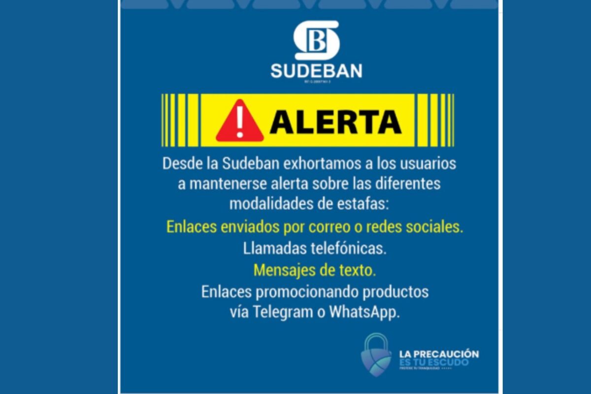 Sudeban advierte falsas modalidades estafa, 1-1