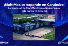 ¡MultiMax se expande en Carabobo! La tienda 48 de MultiMax llega a Naguanagua este 18 de junio Multimax Naguanagua